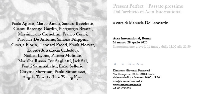 'Present Perfect | Passato prossimo' at Acta International, Rome